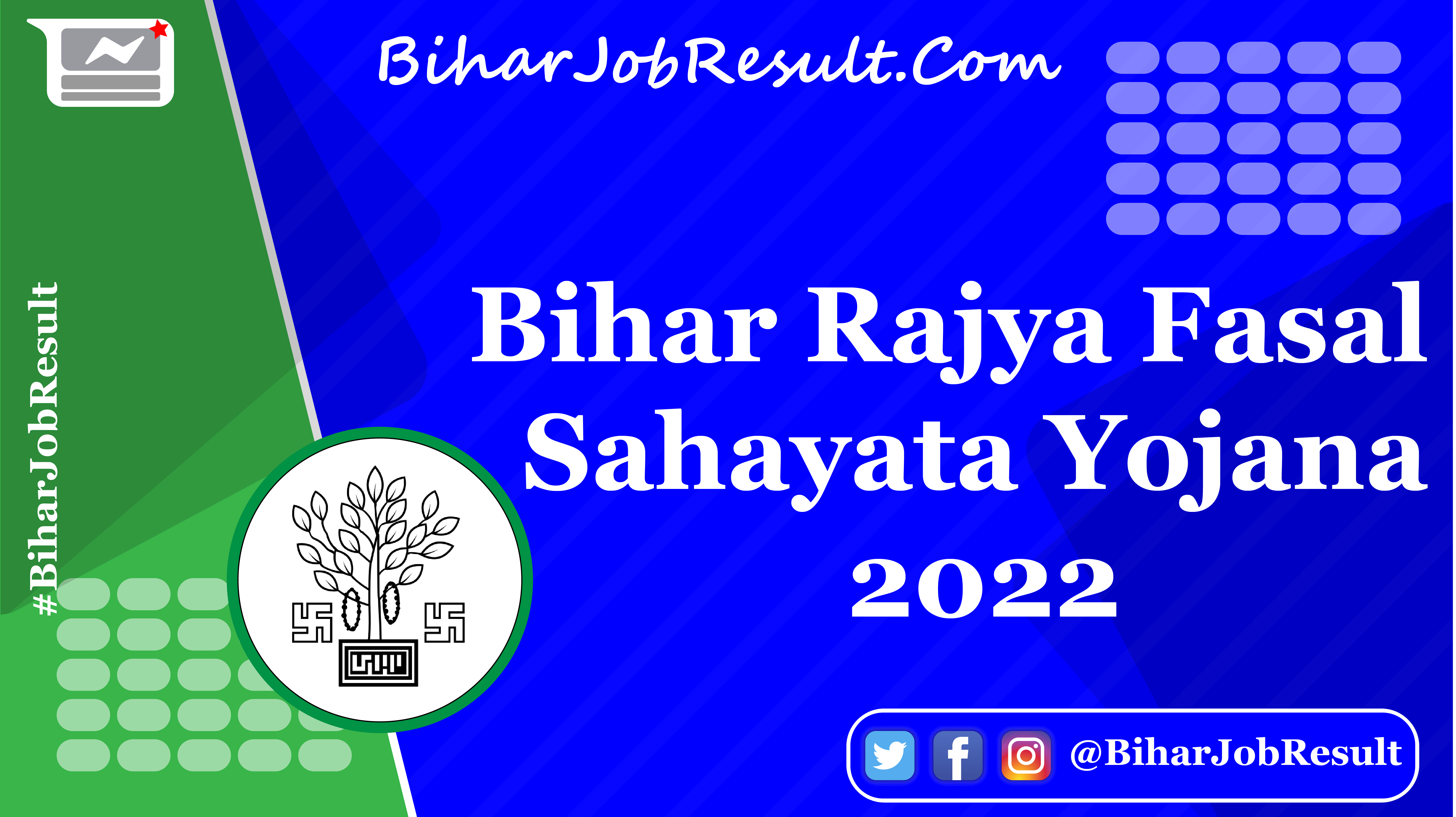 Bihar Rajya Fasal Sahayata Yojana 2022
