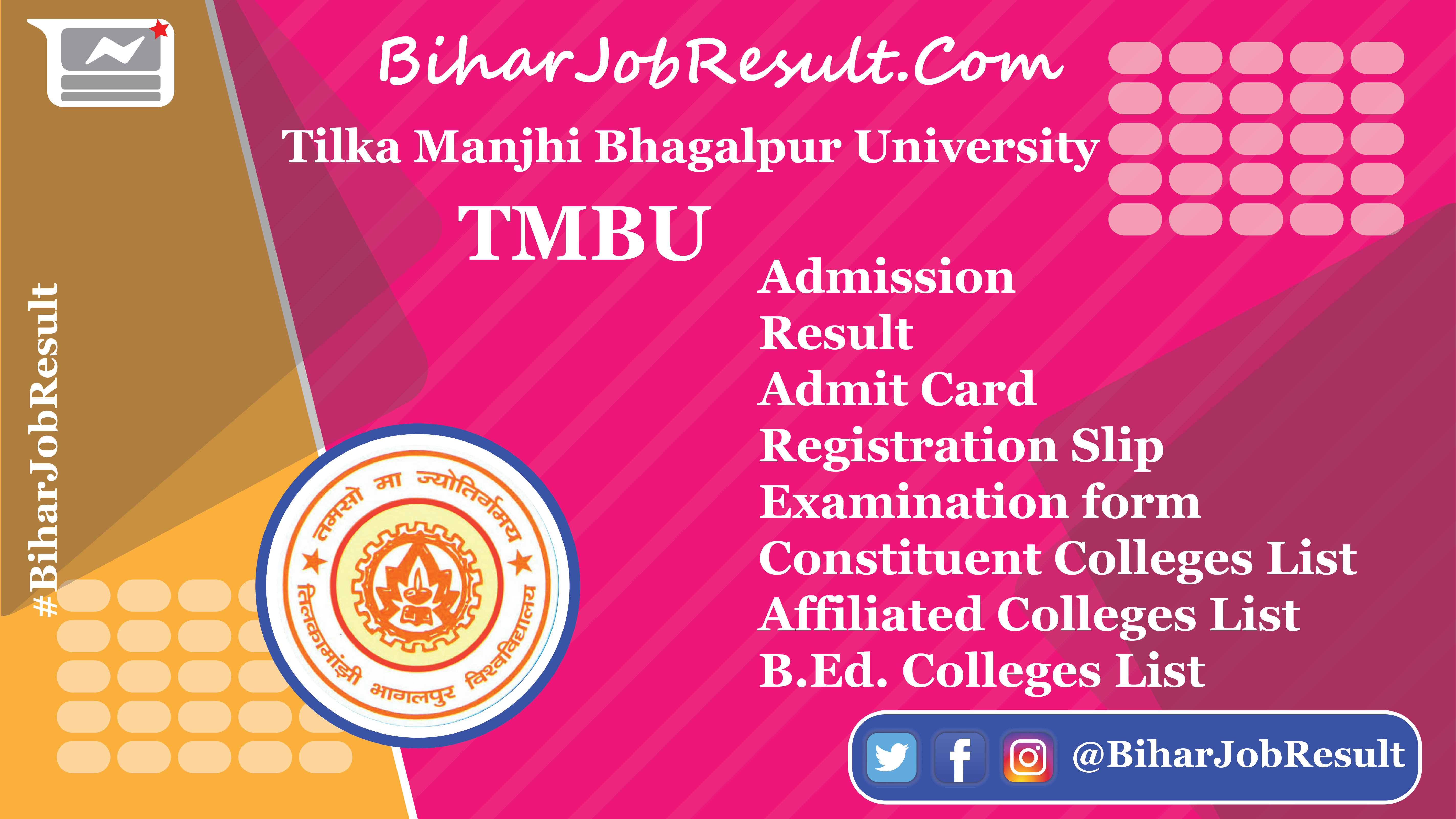 Tilka Manjhi Bhagalpur University, Bhagalpur (TMBU)