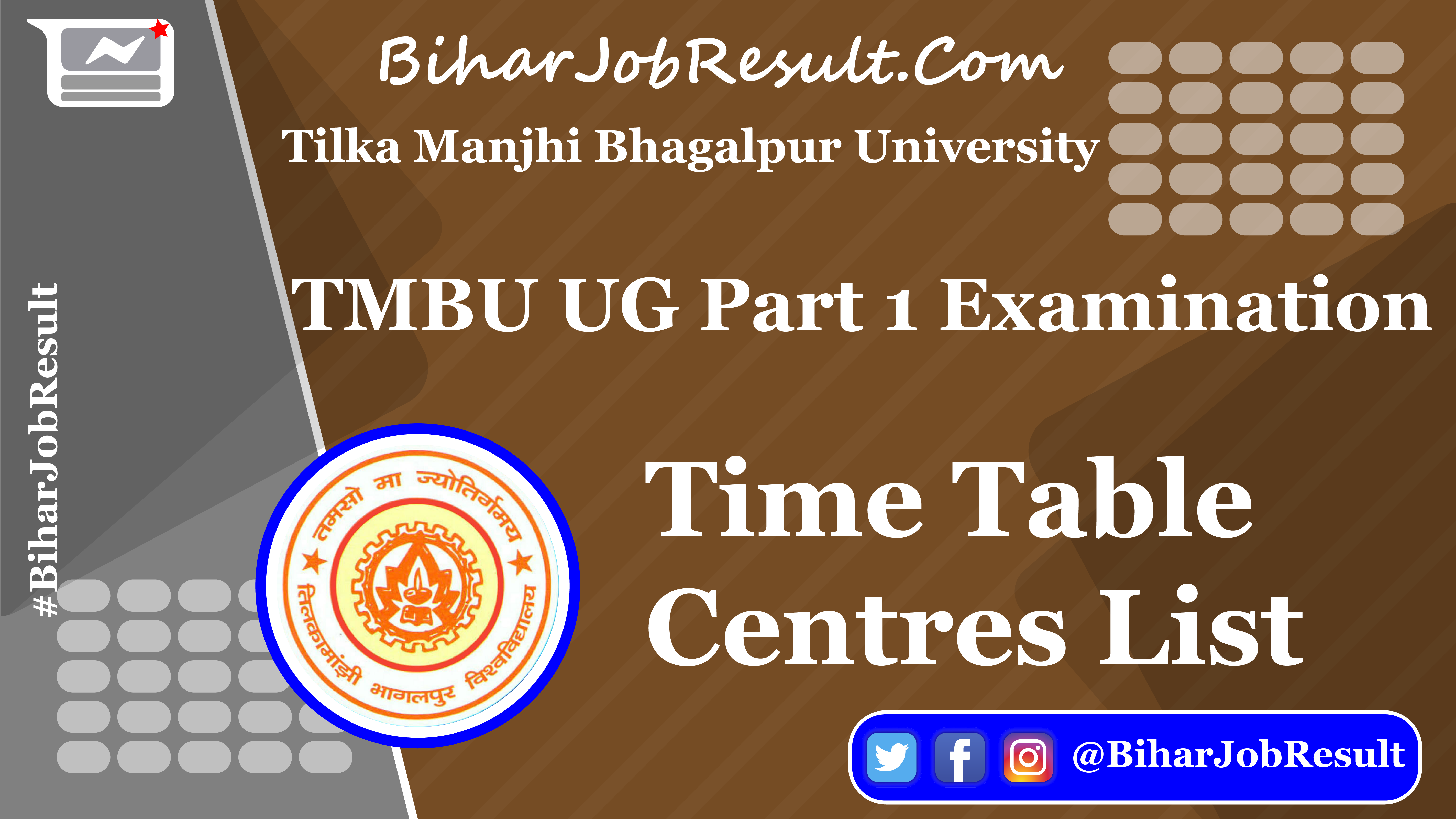 TMBU UG Time Table | Download TMBU UG Part 1 Examination Time Table And Examination Centres List | Programme for Bachelor (Honours) Part-I Examination 2022 | Examination Centres for Bachelor Part 1,Exam 2022.